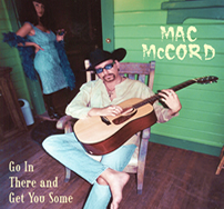 Mac McCord - Crazy Kind Of Life