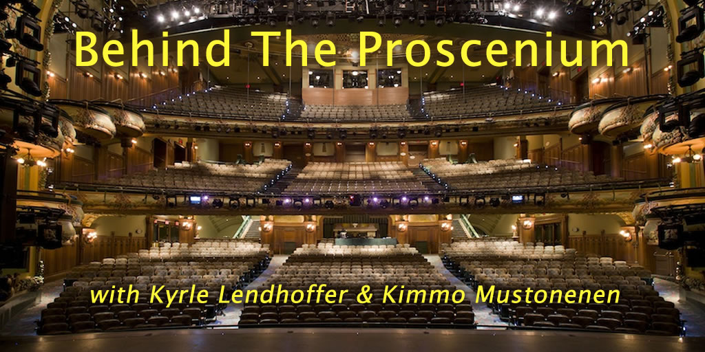Behind The Proscenium